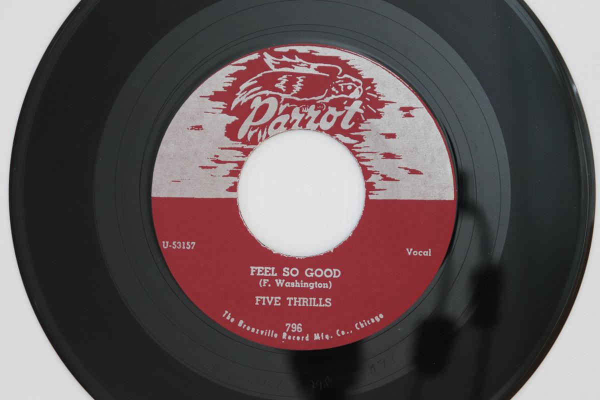 7inch Record FIVE THRILLS - Feel So Good / My Baby s Gone 796 Parrot 1973 US Blues Used
7inch Record FIVE THRILLS - Feel So Good / My Baby s Gone 796 Parrot 1973 US Blues Used