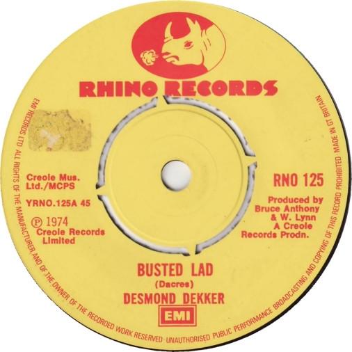 7inch Record DESMOND DEKKER - Busted Lad / Travel On RNO125 Rhino Records 1974 UK Reggae, Ska & Dub Used
7inch Record DESMOND DEKKER - Busted Lad / Travel On RNO125 Rhino Records 1974 UK Reggae, Ska & Dub Used