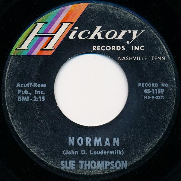 7inch Record SUE THOMPSON Norman Never Love Again 451159 Hickory Records 1963 UK Rock Used
7inch Record SUE THOMPSON Norman Never Love Again 451159 Hickory Records 1963 UK Rock Used