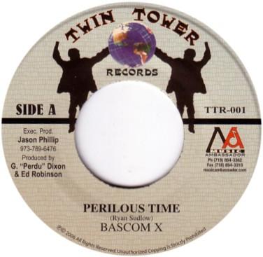 7inch Record BASCOM X - Perilous Time TTR001 Twin Tower Reco US Reggae, Ska & Dub Used
7inch Record BASCOM X - Perilous Time TTR001 Twin Tower Reco US Reggae, Ska & Dub Used