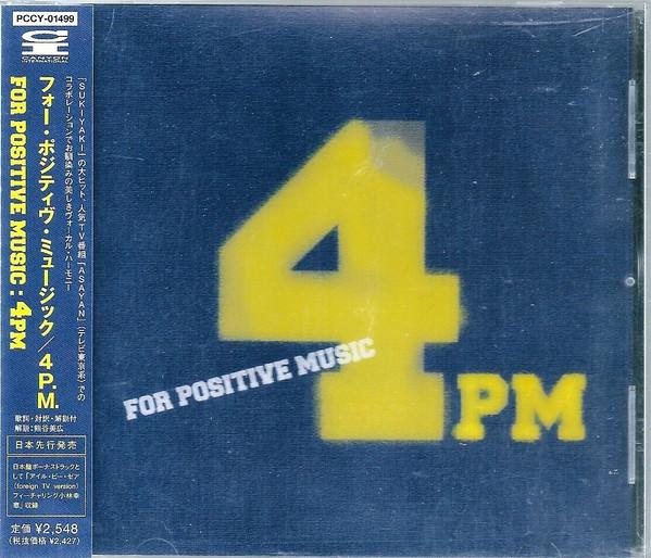 CD 4 P.M. (FOR POSITIVE MUSIC) - For Positive Music PCCY01499PROMO Canyon Internat 2001 Japan ObiSoul/Funk Used
CD 4 P.M. (FOR POSITIVE MUSIC) - For Positive Music PCCY01499PROMO Canyon Internat 2001 Japan ObiSoul/Funk Used