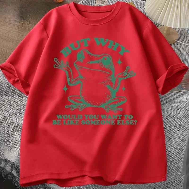 But Why Would You Want To Be Like Someone Else Tshirts Women Retro Funny Frog Graphic T Shirt Casual Short Sleeve Tees 4XL
But Why Would You Want To Be Like Someone Else Tshirts Women Retro Funny Frog Graphic T Shirt Casual Short Sleeve Tees 4XL