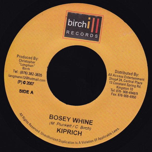 7inch Record KIPRICH - Bosey Whine NONE Birchill Record 2007 Jamaica Reggae, Ska & Dub Used
7inch Record KIPRICH - Bosey Whine NONE Birchill Record 2007 Jamaica Reggae, Ska & Dub Used