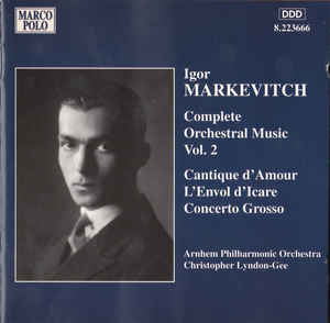 CD IGOR MARKEVITCH - THE ROYAL PHILHAR - Complete Orchestral Music Vol. 2 (C 8223666 Marco Polo 1997 Germany Classical Used
CD IGOR MARKEVITCH - THE ROYAL PHILHAR - Complete Orchestral Music Vol. 2 (C 8223666 Marco Polo 1997 Germany Classical Used