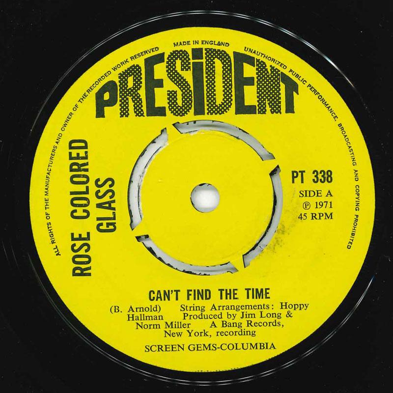 7inch Record ROSE COLORED GLASS Cant Find The Time PT338 President Recor 1971 UK Rock Used
7inch Record ROSE COLORED GLASS Cant Find The Time PT338 President Recor 1971 UK Rock Used