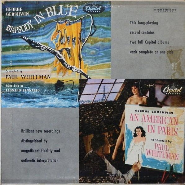 LP-пластинка ДЖОРДЖ ГЕРШВИН, ДИРИЖИРУЕТ: PAU - Рапсодия в голубых тонах и Американец в Париже T303 Capitol Records США Джаз Б/У
LP-пластинка ДЖОРДЖ ГЕРШВИН, ДИРИЖИРУЕТ: PAU - Рапсодия в голубых тонах и Американец в Париже T303 Capitol Records США Джаз Б/У