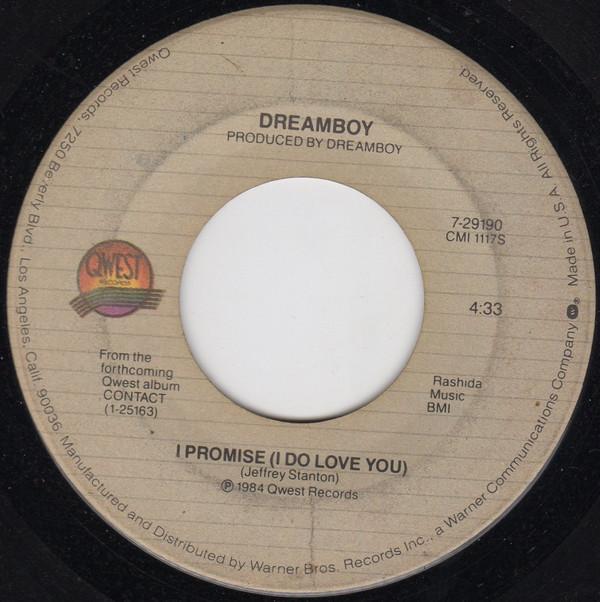 7inch Record DREAMBOY - I Promise (I Do Love You) 729190 Qwest Records 1984 US Soul/Funk Used
7inch Record DREAMBOY - I Promise (I Do Love You) 729190 Qwest Records 1984 US Soul/Funk Used