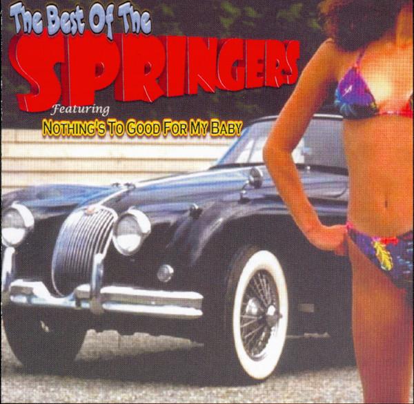 CD SPRINGERS - The Best of The Springers JAMIE4020 Jamie / Guyden 2002 US Soul/Funk Used
CD SPRINGERS - The Best of The Springers JAMIE4020 Jamie / Guyden 2002 US Soul/Funk Used