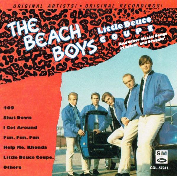 CD BEACH BOYS - Little Deuce Coupe И Другие Классические CDL57241 Capitol Special 1989 Канада Рок Б/У
CD BEACH BOYS - Little Deuce Coupe И Другие Классические CDL57241 Capitol Special 1989 Канада Рок Б/У