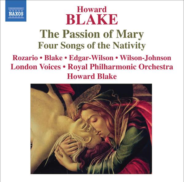CD ROYAL PHILHARMONIC ORCHESTRA, HOWAR - Blake: Passion of Mary 8572453 Naxos 2010 Japan ObiClassical Used
CD ROYAL PHILHARMONIC ORCHESTRA, HOWAR - Blake: Passion of Mary 8572453 Naxos 2010 Japan ObiClassical Used