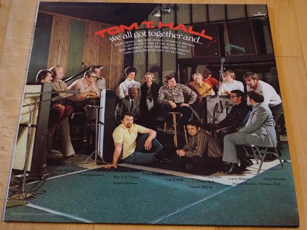 LP Record TOM T. HALL We All Got Together And... 6338089 Mercury 1972 UK CountryFolk Used
LP Record TOM T. HALL We All Got Together And... 6338089 Mercury 1972 UK CountryFolk Used