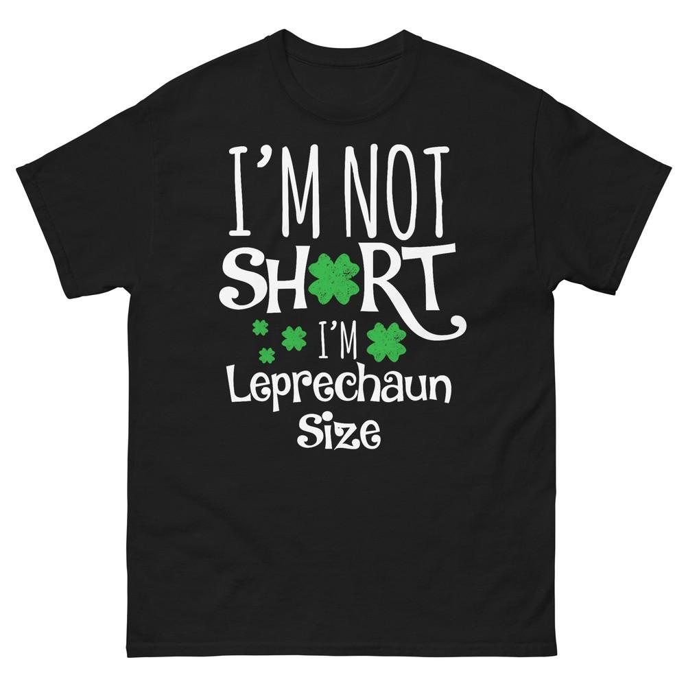 Funny Leprechan Size St Patricks Day Men and Women T-Shirt S
Funny Leprechan Size St Patricks Day Men and Women T-Shirt S