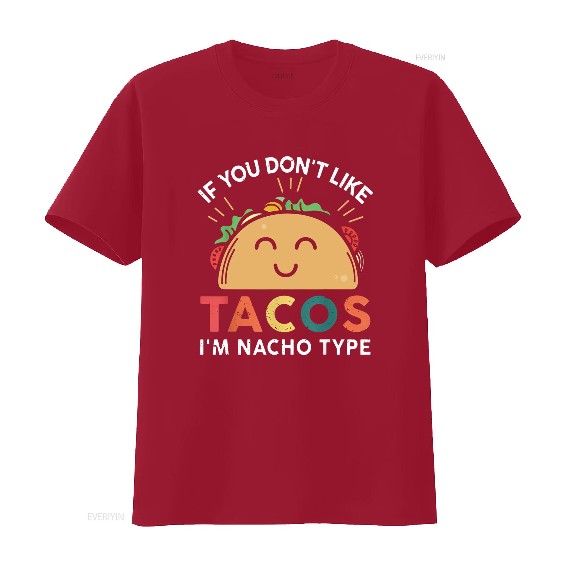 Tacos T Shirt If You Don Like I M Nacho Type Funny vintage Washed Versatile graphic Stylish streetwear Top For Everyday Wear S
Tacos T Shirt If You Don Like I M Nacho Type Funny vintage Washed Versatile graphic Stylish streetwear Top For Everyday Wear S