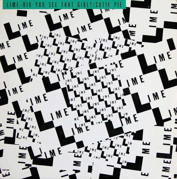 12inch Record LIME - Did You See That Girl / Cutie Pie TSR859 TSR Records 1988 US Dance & Electronica Used
12inch Record LIME - Did You See That Girl / Cutie Pie TSR859 TSR Records 1988 US Dance & Electronica Used