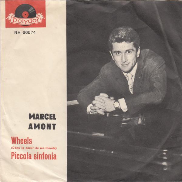 Пластинка 7 дюймов MARCEL AMONT Колеса В Сердце Моей Блондинки 66574 Polydor 1962 Италия Поп Б/у
Пластинка 7 дюймов MARCEL AMONT Колеса В Сердце Моей Блондинки 66574 Polydor 1962 Италия Поп Б/у