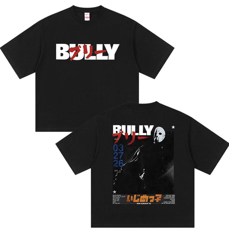 Rapper Kanye West Bully Album 2026 Graphic TShirt Mens Hip Hop Loose Clothing Oversized T Shirt Retro High Quality Cotton Tees 4XL
Rapper Kanye West Bully Album 2026 Graphic TShirt Mens Hip Hop Loose Clothing Oversized T Shirt Retro High Quality Cotton Tees 4XL
