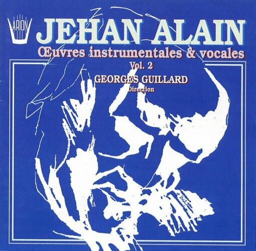 CD JEHAN ALAIN, GEORGES GUILLARD - Oeuvres Instrumentales & Vocales Vo ARN68321 Arion 1995 France Classical Used
CD JEHAN ALAIN, GEORGES GUILLARD - Oeuvres Instrumentales & Vocales Vo ARN68321 Arion 1995 France Classical Used