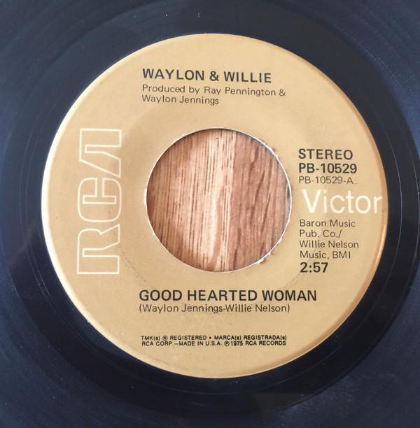 7inch Record WAYLON JENNINGS & WILLIE NELSON - Good Hearted Woman / Heaven Or Hell PB10529 RCA Victor 1975 US Folk Used
7inch Record WAYLON JENNINGS & WILLIE NELSON - Good Hearted Woman / Heaven Or Hell PB10529 RCA Victor 1975 US Folk Used