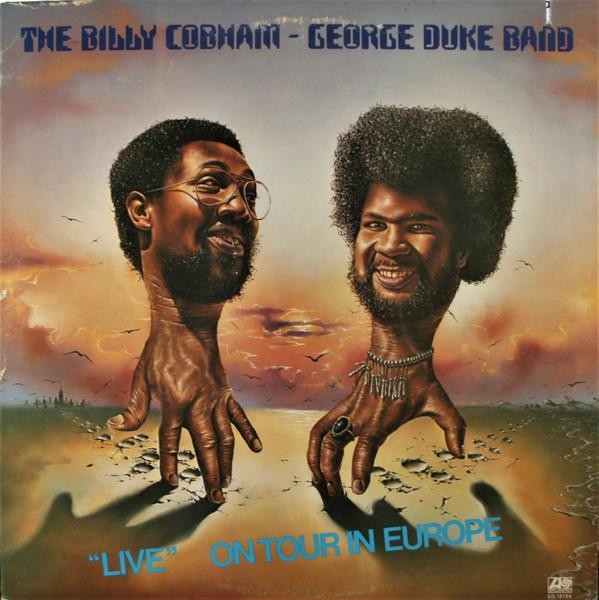 LP Record BILLY COBHAM, GEORGE DUKE BAND - Live On Tour In Europe SD18194 ATLANTIC 1976 US Jazz Used
LP Record BILLY COBHAM, GEORGE DUKE BAND - Live On Tour In Europe SD18194 ATLANTIC 1976 US Jazz Used