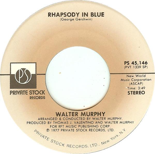 7inch Record WALTER MURPHY - Rhapsody In Blue / Fish Legs PS45146 Private Stock 1977 US Jazz Used
7inch Record WALTER MURPHY - Rhapsody In Blue / Fish Legs PS45146 Private Stock 1977 US Jazz Used