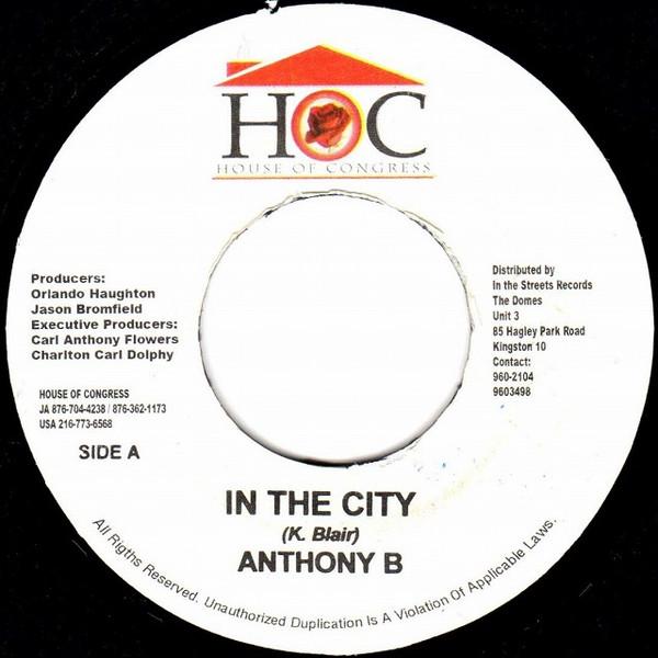 7inch Record ANTHONY B / HOUSE OF CONGRESS - In The City / Rhythm-Stars NONE House Of Congre 2007 Jamaica Reggae, Ska & Dub Used
7inch Record ANTHONY B / HOUSE OF CONGRESS - In The City / Rhythm-Stars NONE House Of Congre 2007 Jamaica Reggae, Ska & Dub Used