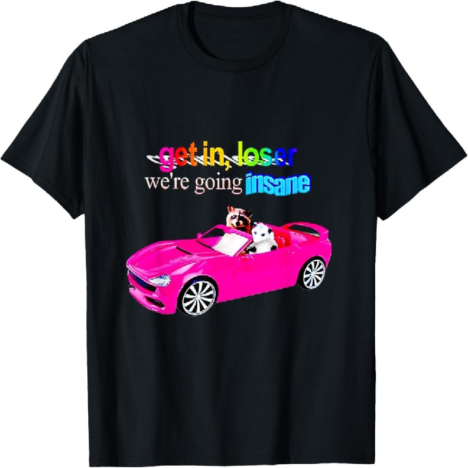 Get in loser we re going insane T-Shirt XXXXXL чорний
Get in loser we re going insane T-Shirt XXXXXL чорний