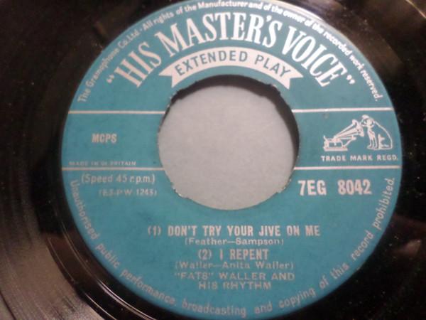 7-дюймовая пластинка FATS WALLER HIS RHYTHM Dont Try Your Jive On Me 7EG8042 His Masters Vo 1954 UK Jazz Б/у
7-дюймовая пластинка FATS WALLER HIS RHYTHM Dont Try Your Jive On Me 7EG8042 His Masters Vo 1954 UK Jazz Б/у