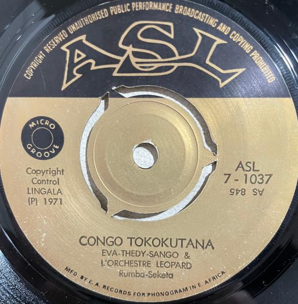 7inch Record L ORCHESTRE LEOPARD - Congo Tokokutana / Ngai Leki Ya cas ASL1037 ASL 1971 Kenya World Music Used
7inch Record L ORCHESTRE LEOPARD - Congo Tokokutana / Ngai Leki Ya cas ASL1037 ASL 1971 Kenya World Music Used