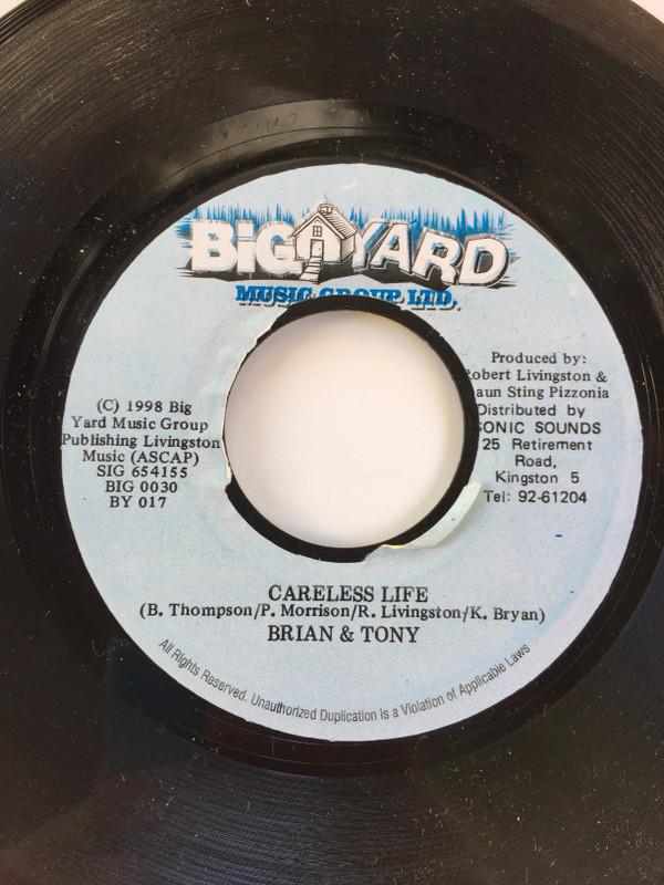 7inch Record BRIAN & TONY GOLD - Careless Life BY017 Big Yard Music 1998 Jamaica Reggae, Ska & Dub Used
7inch Record BRIAN & TONY GOLD - Careless Life BY017 Big Yard Music 1998 Jamaica Reggae, Ska & Dub Used