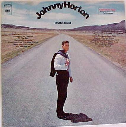 LP Record JOHNNY HORTON On The Road CS9940 Columbia 1969 US CountryFolk Used
LP Record JOHNNY HORTON On The Road CS9940 Columbia 1969 US CountryFolk Used