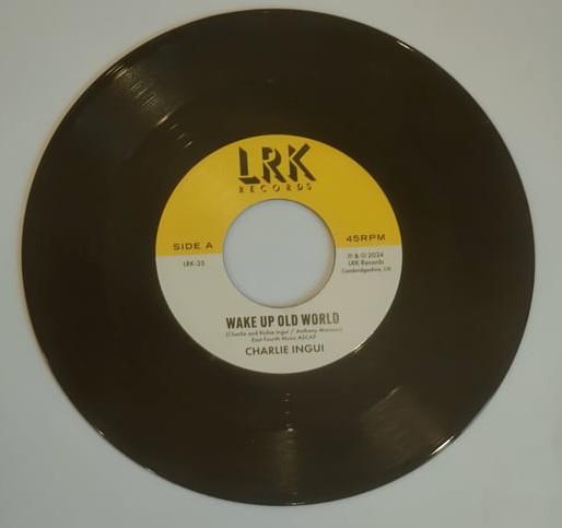 7inch Record CHARLES INGUI - Wake Up Old World LRK25 LRK Records 2024 UK Soul/Funk
7inch Record CHARLES INGUI - Wake Up Old World LRK25 LRK Records 2024 UK Soul/Funk