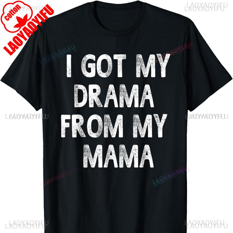 Funny I Got My Drama From My Mama Funny Sayings Man Cotton TShirt Men Clothing Pro Choice Vintage Y2k Top Men Clothes Vintage 3XL
Funny I Got My Drama From My Mama Funny Sayings Man Cotton TShirt Men Clothing Pro Choice Vintage Y2k Top Men Clothes Vintage 3XL