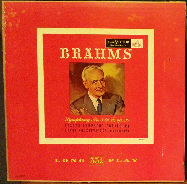 LP Record JOHANNES BRAHMS - BOSTON SYMPHONY O - Symphony No. 3 In F, Op. 90 LM1025 RCA Victor Red 1950 US Classical Used
LP Record JOHANNES BRAHMS - BOSTON SYMPHONY O - Symphony No. 3 In F, Op. 90 LM1025 RCA Victor Red 1950 US Classical Used