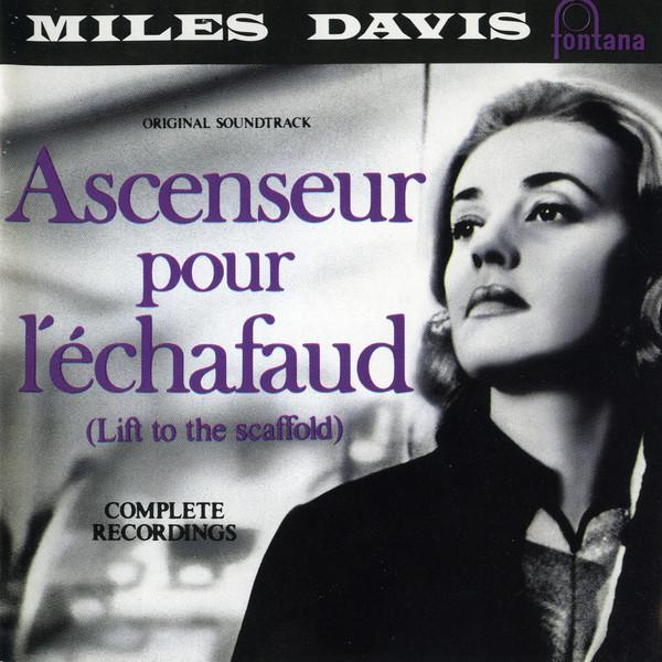 CD MILES DAVIS Ascenseur Pour LEchafaud Lift To 8363052 Fontana 1988 Germany Jazz Used
CD MILES DAVIS Ascenseur Pour LEchafaud Lift To 8363052 Fontana 1988 Germany Jazz Used