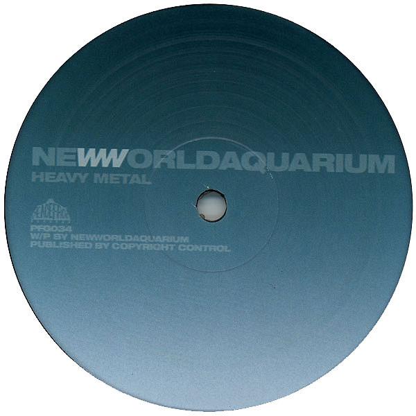 12inch Record NEWWORLDAQUARIUM - Heavy Metal PFG034 Peacefrog Recor 2003 UK Dance & Electronica Used
12inch Record NEWWORLDAQUARIUM - Heavy Metal PFG034 Peacefrog Recor 2003 UK Dance & Electronica Used
