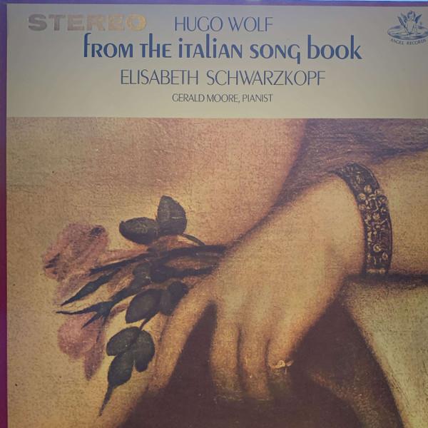 LP Record HUGO WOLF ELISABETH SCHWARZKOPF From The Italian Song Book 35883 ANGEL 1960 US Classical Used
LP Record HUGO WOLF ELISABETH SCHWARZKOPF From The Italian Song Book 35883 ANGEL 1960 US Classical Used