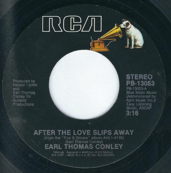 7inch Record EARL THOMAS CONLEY - After The Love Slips Away PB13053 RCA 1981 US Folk Used
7inch Record EARL THOMAS CONLEY - After The Love Slips Away PB13053 RCA 1981 US Folk Used