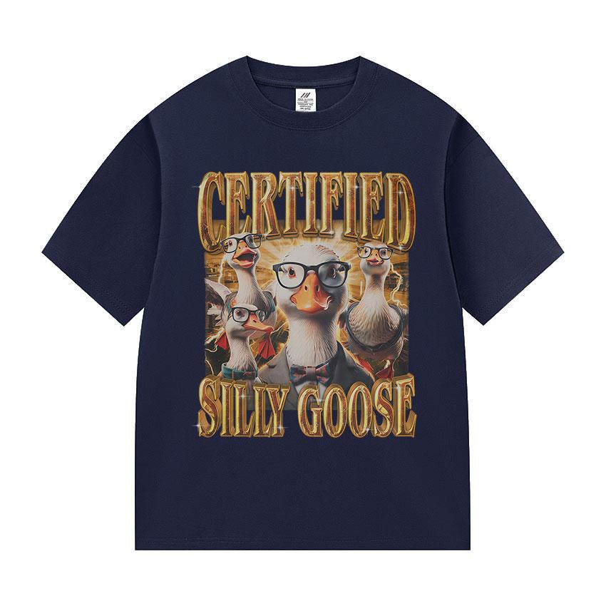 Certified Funny Silly Goose Meme Graphic T-Shirts Unisex Women Casual Hot Sale Short Sleeve T Shirt Retro Oversized Cotton T Shirts S
Certified Funny Silly Goose Meme Graphic T-Shirts Unisex Women Casual Hot Sale Short Sleeve T Shirt Retro Oversized Cotton T Shirts S