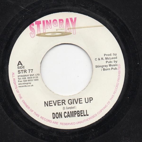 7inch Record DON CAMPBELL - Never Give Up STR77 Stingray Record UK Reggae, Ska & Dub Used
7inch Record DON CAMPBELL - Never Give Up STR77 Stingray Record UK Reggae, Ska & Dub Used