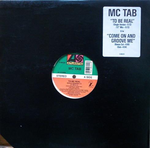 12inch Record MC TAB - To Be Real / Come On And Groove Me 086224 Atlantic 1990 US Dance & Electronica Used
12inch Record MC TAB - To Be Real / Come On And Groove Me 086224 Atlantic 1990 US Dance & Electronica Used