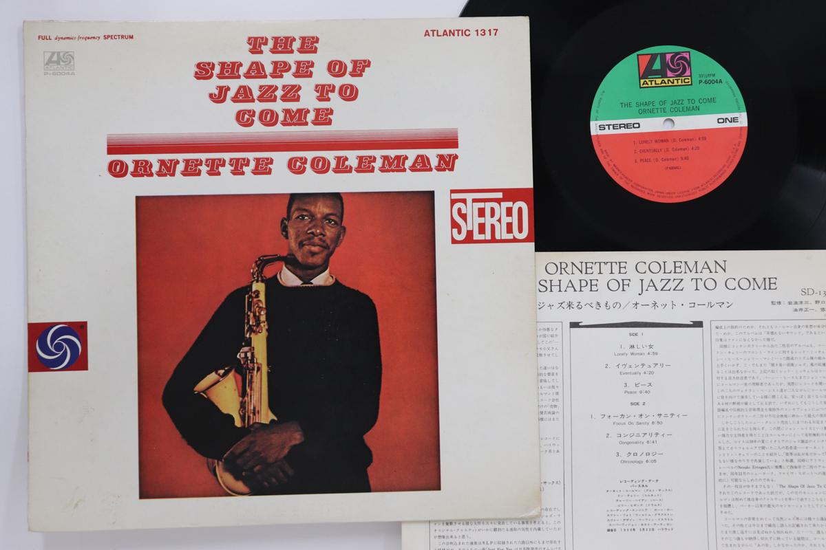 LP Пластинка ОРНЕТТ КОУЛМЕН - Shape Of Jazz To Come P6004A ATLANTIC 1971 Япония Джаз Б/У
LP Пластинка ОРНЕТТ КОУЛМЕН - Shape Of Jazz To Come P6004A ATLANTIC 1971 Япония Джаз Б/У