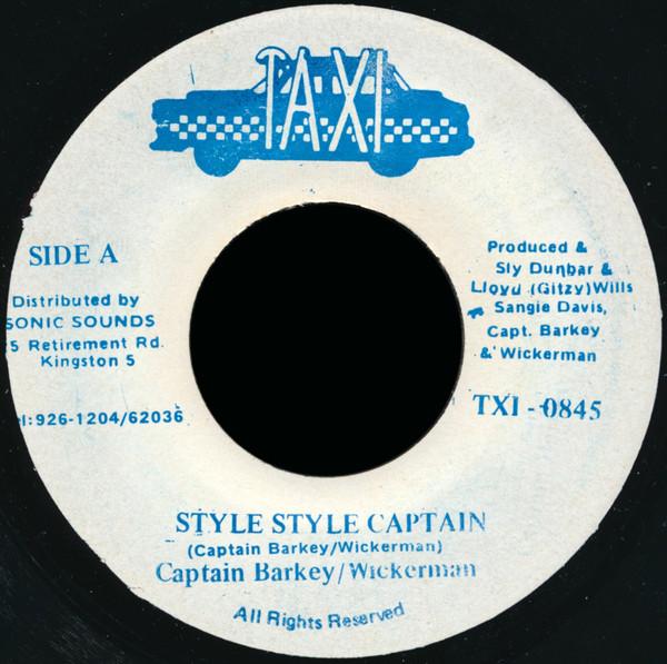 7inch Record CAPTAIN BARKEY WICKERMAN Style Style Captain TXI0845 Taxi Jamaica Reggae Ska Dub Used
7inch Record CAPTAIN BARKEY WICKERMAN Style Style Captain TXI0845 Taxi Jamaica Reggae Ska Dub Used