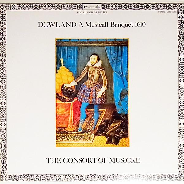 LP Record CONSORT OF MUSICKE Dowland A Musicall Banquet 1610 L28C1580 LOISEAU LYRE 1979 Japan Obi Classical Used
LP Record CONSORT OF MUSICKE Dowland A Musicall Banquet 1610 L28C1580 LOISEAU LYRE 1979 Japan Obi Classical Used