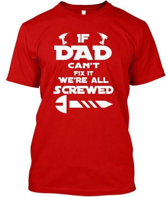 Fathers Day 17 Fix It If Dad Cant Were All Screwed T shirt Made in USA S to 5XL 2XL
Fathers Day 17 Fix It If Dad Cant Were All Screwed T shirt Made in USA S to 5XL 2XL