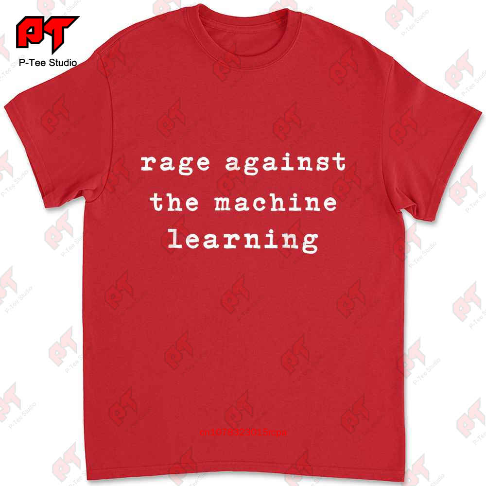 Rage Against The Machine Shirt Funny Learning T HCWO S
Rage Against The Machine Shirt Funny Learning T HCWO S