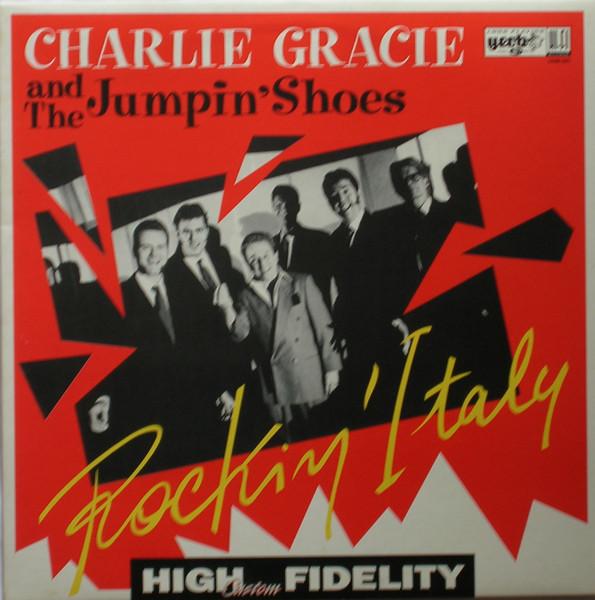 LP Record CHARLIE GRACIE THE JUMPIN SHOES Rockin Italy YEOB003 YEOB 1991 Italy Rock Used
LP Record CHARLIE GRACIE THE JUMPIN SHOES Rockin Italy YEOB003 YEOB 1991 Italy Rock Used