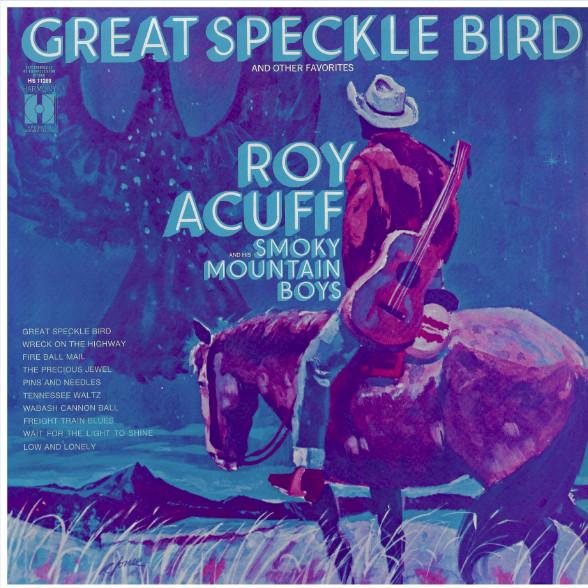 LP Record ROY ACUFF - Great Speckle Bird And Other Favori HS11289 HARMONY 1968 US Country Used
LP Record ROY ACUFF - Great Speckle Bird And Other Favori HS11289 HARMONY 1968 US Country Used