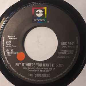 7inch Record CRUSADERS - Put It Where You Want It ABC4141 ABC Records 1973 UK Soul/Funk Used
7inch Record CRUSADERS - Put It Where You Want It ABC4141 ABC Records 1973 UK Soul/Funk Used