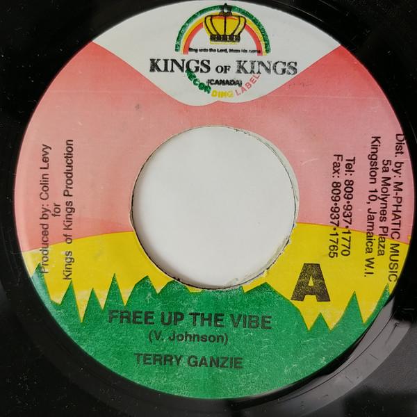 7inch Record TERRY GANZIE - Free Up The Vibes NONE Kings of Kings 1998 Jamaica Reggae, Ska & Dub Used
7inch Record TERRY GANZIE - Free Up The Vibes NONE Kings of Kings 1998 Jamaica Reggae, Ska & Dub Used