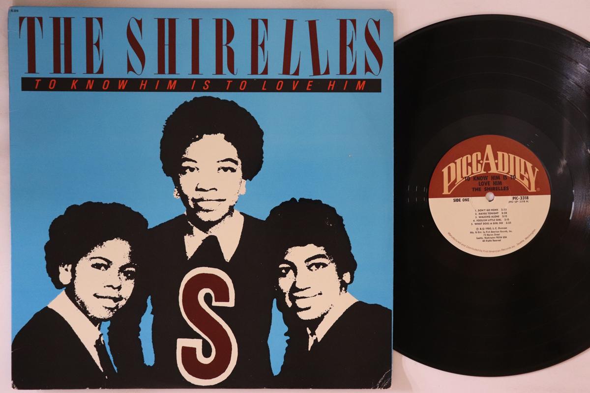 LP Record SHIRELLES To Know Him Is To Love Him PIC3318 PICCADILLY 1980 US SoulFunk Used
LP Record SHIRELLES To Know Him Is To Love Him PIC3318 PICCADILLY 1980 US SoulFunk Used